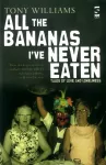 All the Bananas I&rsquo;ve Never Eaten