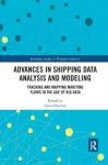 Advances in Shipping Data Analysis and Modeling
