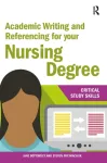 Academic Writing and Referencing for your Nursing Degree
