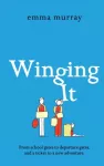 Winging It