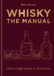 Whisky: The Manual