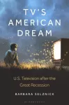 TV&rsquo;s American Dream