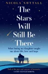 Stars Will Still Be There