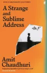 Strange and Sublime Address