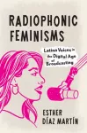 Radiophonic Feminisms