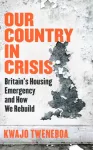 Our Country in Crisis