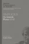 Simplicius: On Aristotle Physics 1.1&ndash;2