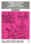 Learning to Teach Music in the Secondary School