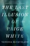 Last Illusion of Paige White