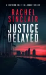 Justice Delayed