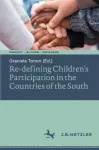 Re-defining Children&rsquo;s Participation in the Countries of the South