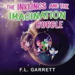 Inklings and The Imagination Bubble
