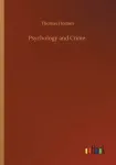 Psychology and Crime