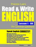 Preston Lee's Read & Write English Lesson 1 - 60 For Estonian Speakers