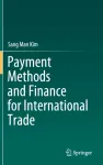 Payment Methods and Finance for International Trade
