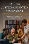 Fair and Justice-Oriented Assessment