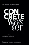 Concrete and Water