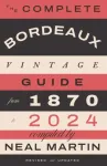 Complete Bordeaux Vintage Guide