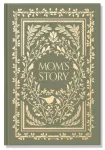 Mom's Story