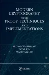 Modern Cryptography with Proof Techniques and Implementations