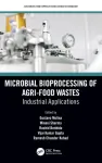 Microbial Bioprocessing of Agri-food Wastes