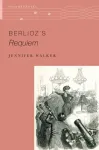 Berlioz's Requiem
