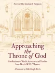 Approaching the Throne of God