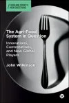 Agri-Food System in Question
