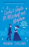 Lady's Guide to Mischief and Mayhem