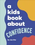 Kids Book About Confidence