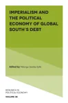 Imperialism and the Political Economy of Global South&rsquo;s Debt