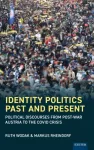 Identity Politics Past and Present