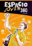 Espacio Joven 360 A2.2 : Student Book