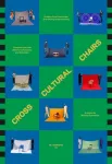 Cross Cultural Chairs: 8 Chairs from 8 Countries