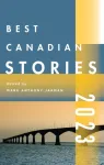 Best Canadian Stories 2022