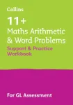 11+ Maths Arithmetic and Word Problems Support and Practice Workbook