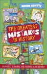 The Greatest Mistakes in History