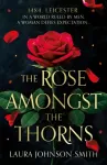 The Rose Amongst the Thorns