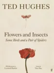 Flowers and Insects, Some Birds and a Pair of Spiders