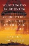 Washington Is Burning