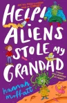 Help Aliens Stole My Grandad