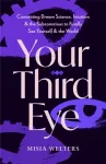 Your Third Eye