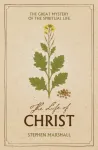 The Life of Christ
