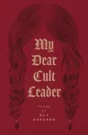 My Dear Cult Leader