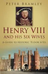 Henry VIII and his Six Wives