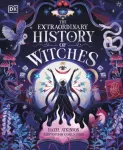 Extraordinary History of Witches