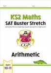 KS2 Maths SAT Buster Stretch: Arithmetic (for the 2026 tests)