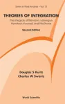 Theories Of Integration: The Integrals Of Riemann, Lebesgue, Henstock-kurzweil, And Mcshane