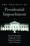 Politics of Presidential Impeachment