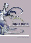 Liquid Metal &ndash; The Science Fiction Film Reader